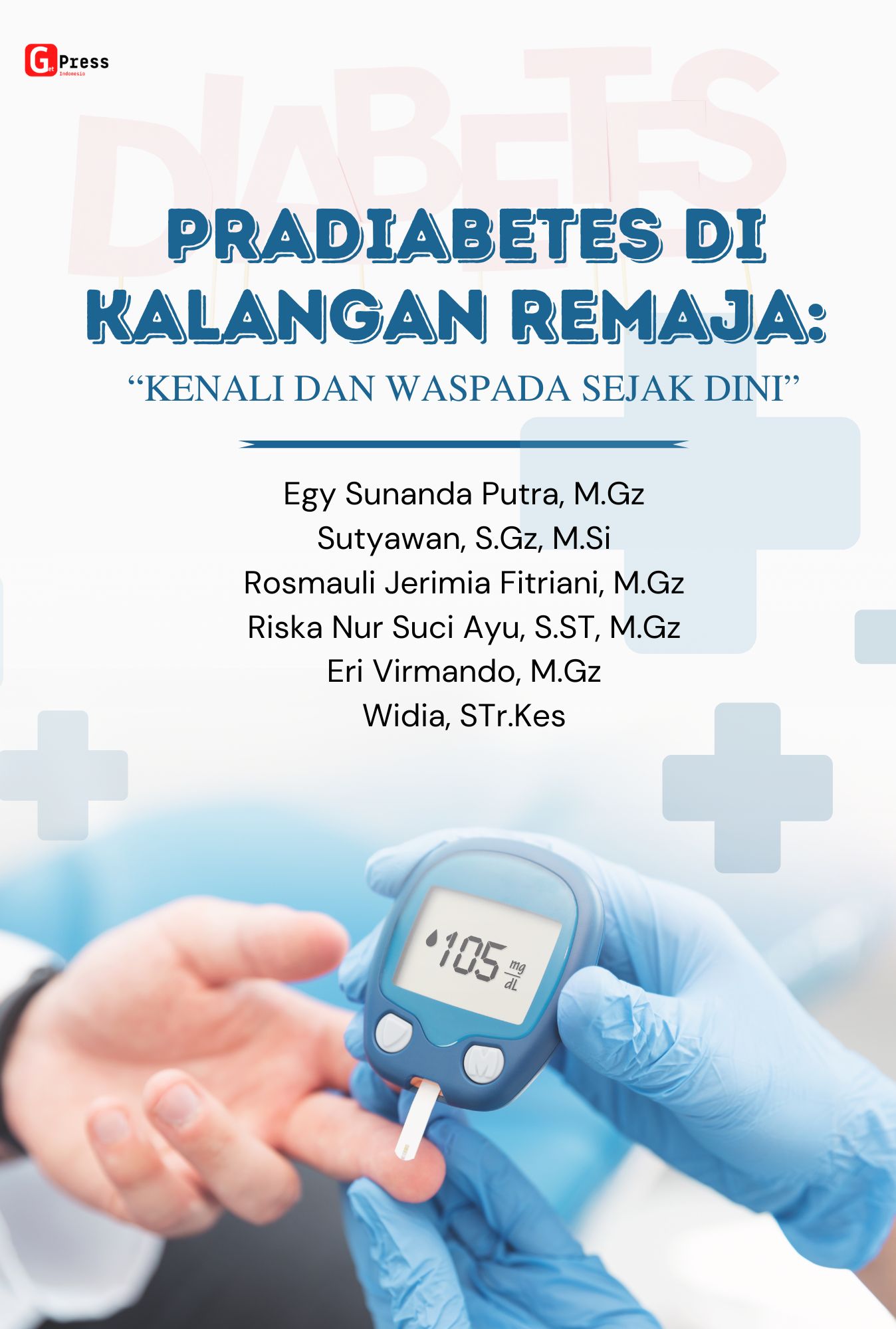 PRADIABETES DI KALANGAN REMAJA: “KENALI DAN WASPADA  SEJAK DINI”